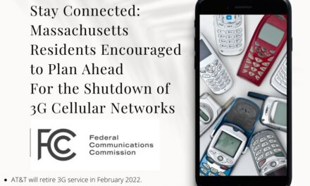 Stay Connected: Massachusetts Residents Encouraged to Plan Ahead For the Shutdown of 3G Cellular Networks