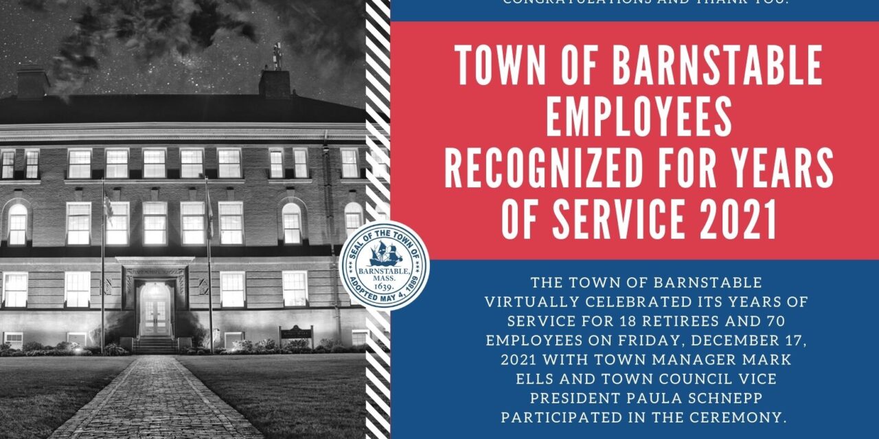 Town of Barnstable Employees Recognized for Years of Service 2021