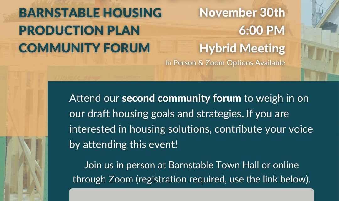 Barnstable Housing Production Plan Community Forum Barnstable ENews