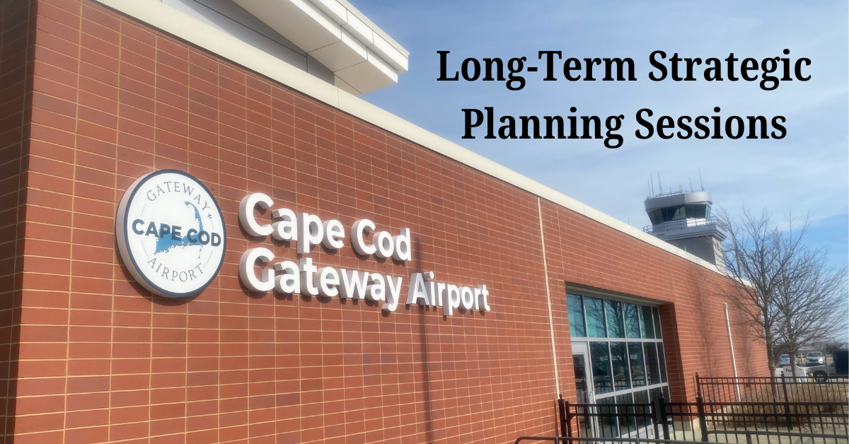 Cape Cod Gateway Airport Long-Term Strategic Plan