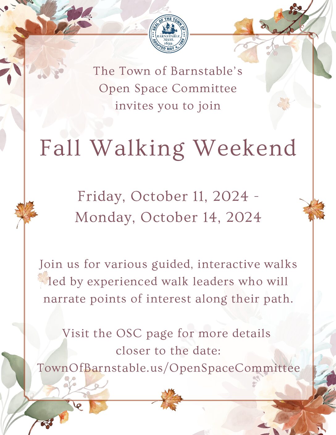 Town of Barnstable’s Open Space Committee To Host Annual Fall Walking Weekend  Friday, October 11 – Monday, October 14