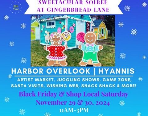 Celebrate the Holiday Season at the SWEETACULAR SOIREE AT GINGERBREAD LANE: A Free 2-day Holiday Event at the Harbor Overlook